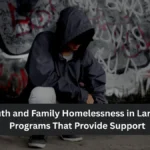 Youth and Family Homelessness in Laredo: Programs That Provide Support